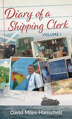David Miles-Hanschell - Diary of a shipping clerk