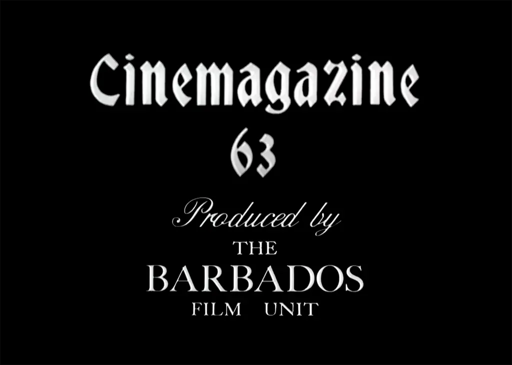 Barbados Film Unit – Cinemagazine 63